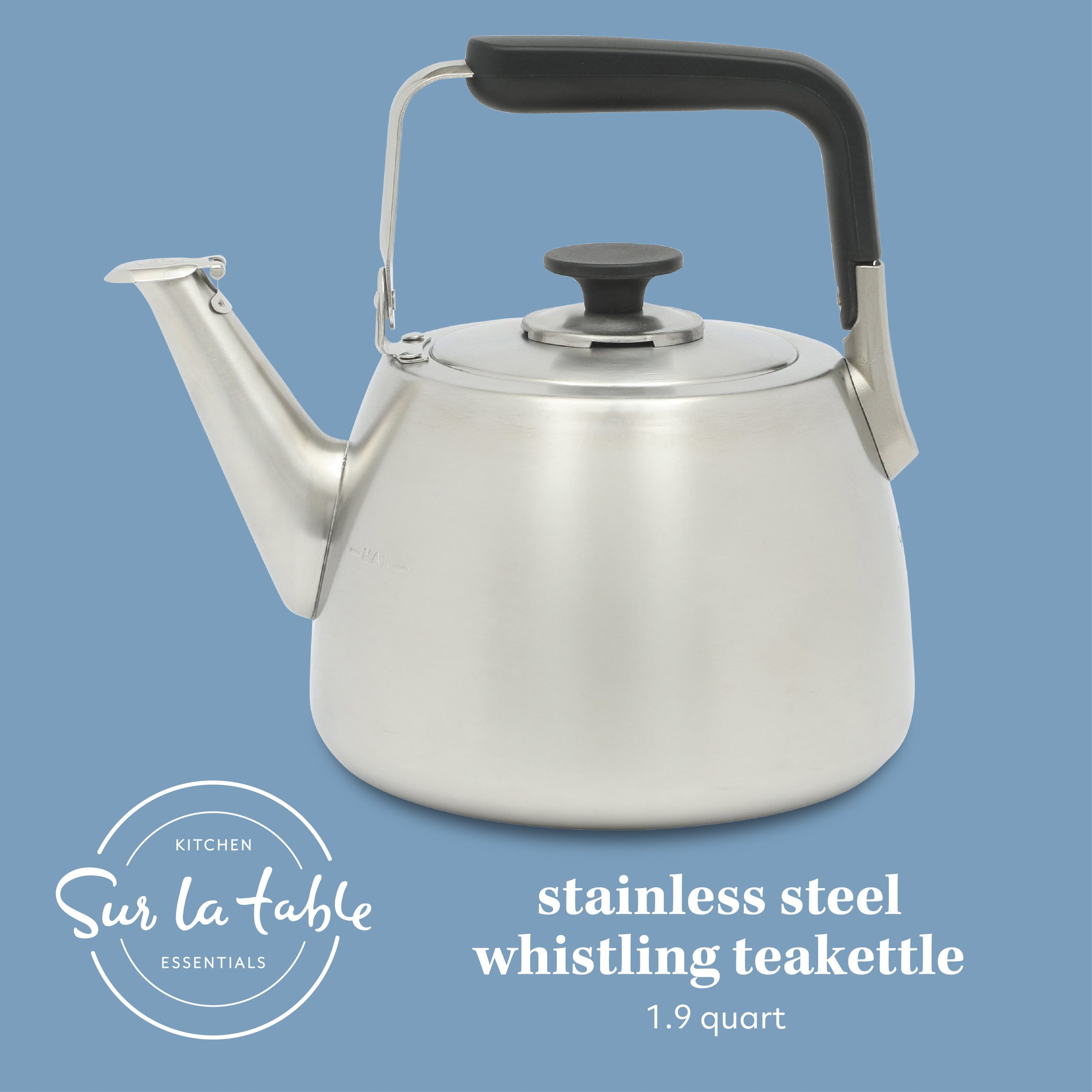 Sur La Table Kitchen Essential Large 2 QT Heavy Gauge Stainless Steel Whistling Tea Kettle - Image 2